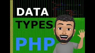 PHP Data Types | PHP Beginner Tutorial Data Types | PHP Data Types String Integer Float Array