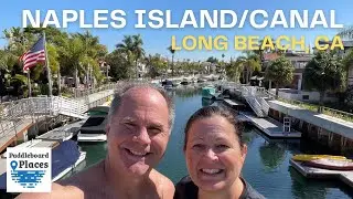 Long Beach / Naples Island & Canal CA