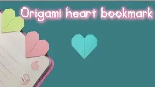 How to make origami heart bookmark | #heartbookmark #diy #origami #paperart #papercraft #viralvideo 