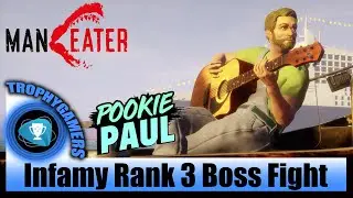 ManEater - Infamy Rank 3 & Defeat Pookie Paul Boss Fight