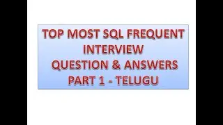 SQL interview questions and answers In Telugu Part1