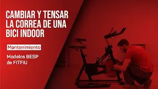 🔧  &iquest;C&oacute;mo cambiar y tensar la CORREA de tu BICICLETA INDOOR? (BESP) - FITFIU Fitness