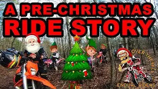 A Pre-Christmas Ride Story, Over the Hill Enduro Riders