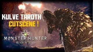 Kulve Taroth Cutscene |Monster Hunter World|