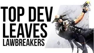 Lawbreakers dev LEAVES to join Epic + Far Cry 5 DELAYED by Ubisoft  + Steam&rsquo;s NEW Curator Service