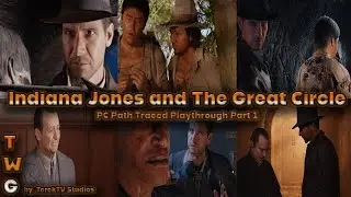 Indiana Jones and The Great Circle - A Stolen Artifact - PC Path Tracing Playthrough Part 1