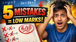 5 Math Mistakes That Kill Your Marks