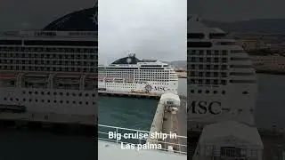 Big cruise ship in LasPalma,MSC,Aida,Azamara.......Welcome onboard.