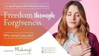 Freedom through Forgiveness, Mohanji Acharya Monika Nedic