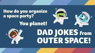 DAD JOKES from Outer Space! Try not to laugh at these science jokes for kids and grownups!