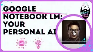 Google Notebook LM: Your Personal AI Research Assistant