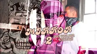 MC PALMA ft KIZARU - MIRROR 2 (official music video)