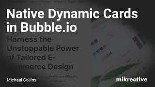 Bubble.io Native Dynamic Card