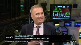 Magnus Cattan, Head of ICE Data Services, Asia Pacific, ICE Joins NYSE TV Live
