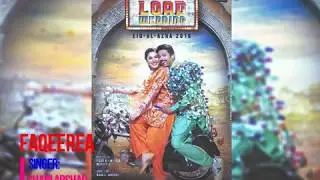 Faqeera | Load Wedding, Mehwish Hayat , Fahad Mustafa