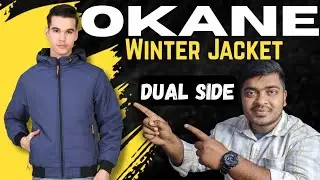 Best Dual Side Winter Jacket 🥶 OKANE Winter Jacket Review 