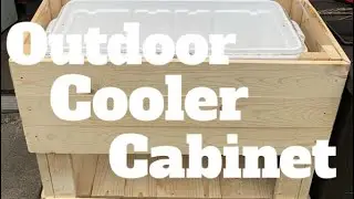 #DIY Outdoor Cooler Cabinet #DIYCabinet #DIYCooler #OutdoorCabinet