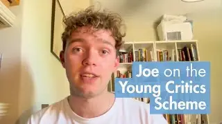 Joe on the Young Critics Scheme