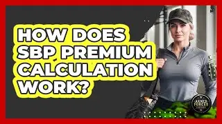How Does SBP Premium Calculation Work?