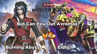 Burning Abyss Vs. Eldlich | Diamond Ranked | Yu-Gi-Oh! Master Duel