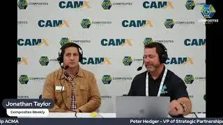 Live from CAMX - Interview with Peter Hedger of ACMA & Structural Composites