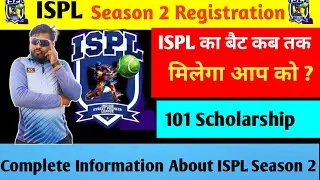 ISPL T10 league Season 2 Registration Last date ll Full information about ISPL season -2