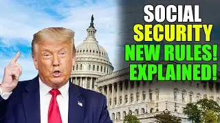 New Social Security Rules Explained &mdash; Are You Getting More or Less?