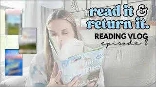read it & return it ep.8 || THIS BOOK MADE ME 😭 || romance & literary fiction reads || reading vlog