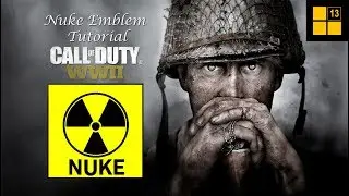 Call of Duty: WWII - Nuke Emblem Tutorial