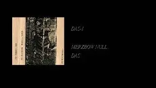 Merzbow Null - Das [Full Cassette Rip]