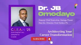 Architecting Your Career Transformation — Julius Omodayo-Owotuga | C.L.E.A.N with Olayinka Oyetunji