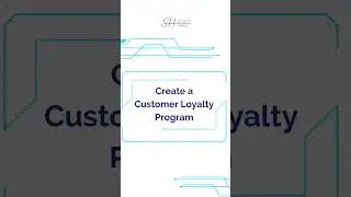 Create a Customer Loyalty Program