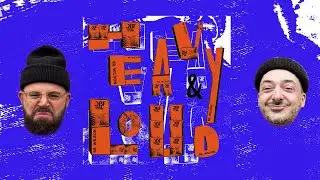 O.B.F & Sr. Wilson - HEAVY & LOUD