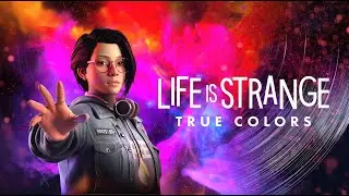 АЛЕКС ЧЕМПИОН! LIFE is STRANGE: True Colors - Прохождение #5