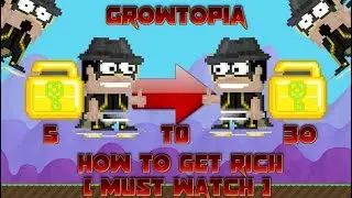 Growtopia| How to get rich with 5 wls!! [EASY!!] 2017!
