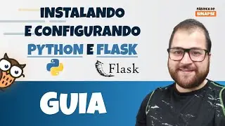 Instalando e configurando Python e Flask com modo Debug ativado - Atualizado 2021