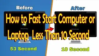 How to Fast Start Computer or Laptop Less Than 10 Second | 100% effective tricks|