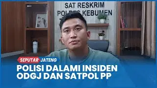 Polisi Dalami Insiden ODGJ Dengan Satpol PP Kebumen