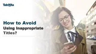 Taboola Trainings: How to Avoid ​Using Inappropriate Titles?​