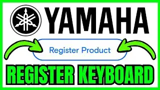 How To REGISTER Yamaha Keyboard For Warranty (QUICK & EASY) 2026
