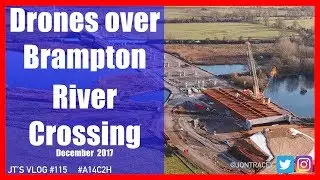 Drones over Brampton River Crossing - Building the new A14 - December 2017