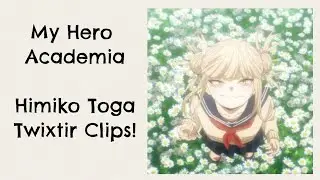 My Hero Academia (MHA) - Toga Himiko Twixtor Clips/Scenes Pack