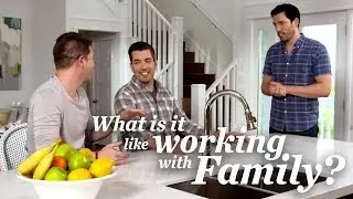 Drew Scott: Working With Family