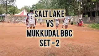 SALT LAKE VS MUKKUDAL BBC (SET 2) 