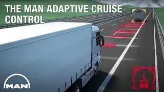 The MAN Adaptive Cruise Control with Stop & Go Function for anticipatory driving