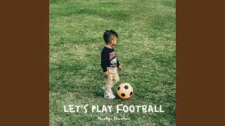 Let's Play Football