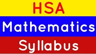 HSA | Maths | syllabus | HSA notification | HSA updates | HSA latest news |