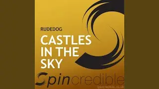 Castles in The Sky [Kinatix Remix]