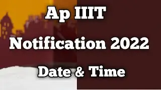 Ap iiit notification 2022 | ap iiit new admission 2022 | FocusfireRgukt | iiit Nuzvid | iiit Basara