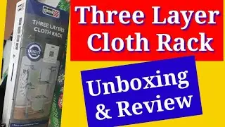 Three layer cloth rack unboxing and assembling | cloth rack